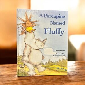 A Porcupine Named Fluffy by Helen Lester (1989, Picture Book)